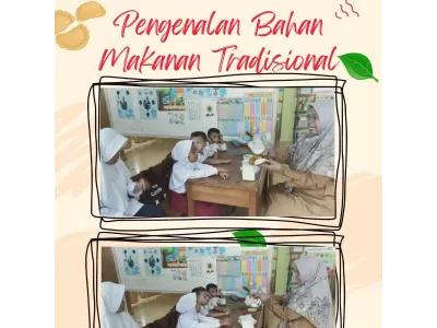 P5 Pengenalan bahan makanan tradisional Tatik Rukmawati, S.Pd
